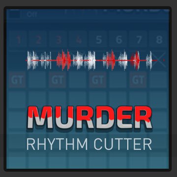 Murder RhythmCutter