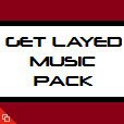 Get Layed - With Music